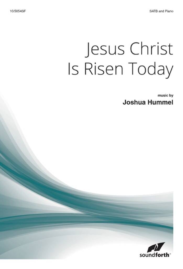 Jesus Christ Is Risen Today